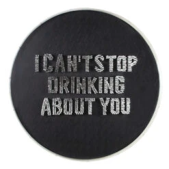 Drinking About You