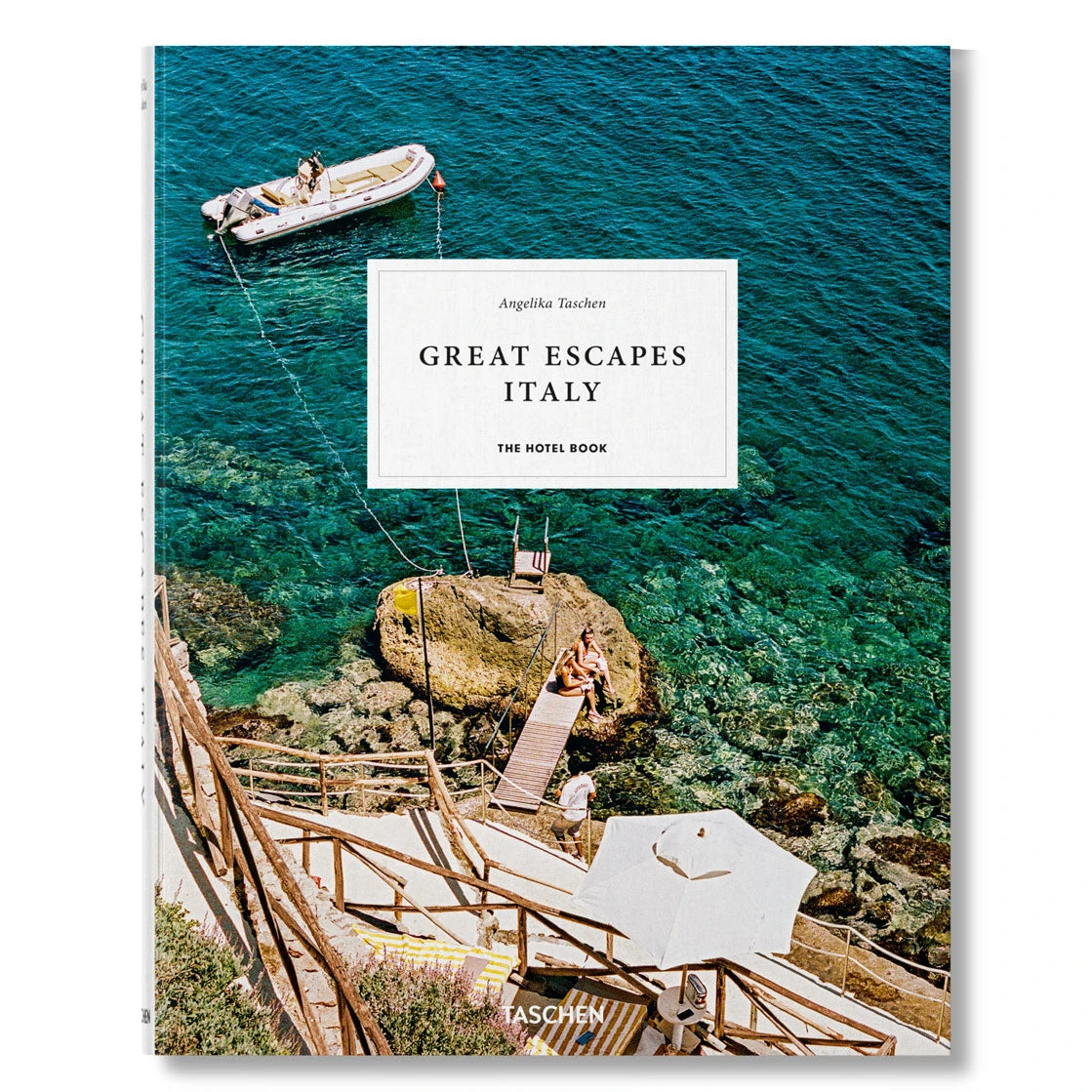 Great Escapes Italy. The Hotel Book 1 Great Escapes Italy. The Hotel Book
