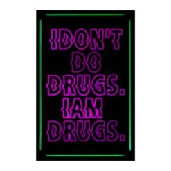 I Am Drugs
