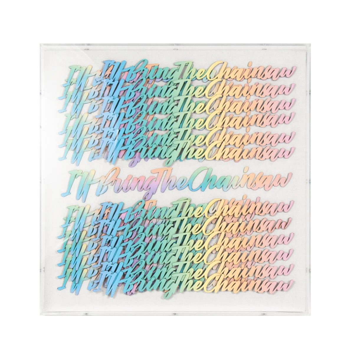 I'll Bring The Chainsaw 1 I'll Bring The Chainsaw